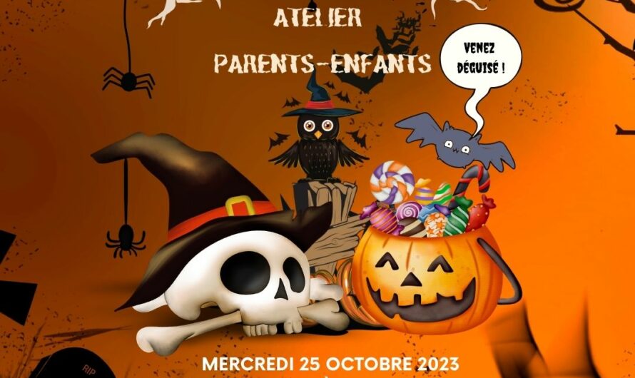 Atelier Parents enfants du 25 octobre : Spécial Halloween !!