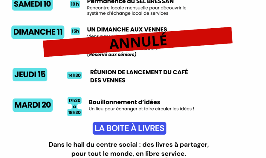 Annulation d&rsquo;e l&rsquo;animation « Un dimanche aux Vennes », prévue ce dimanche 11 janvier à 15h.