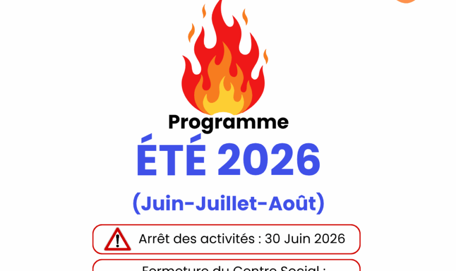 Programme du Centre Social : Été 2026 (Juin-Juillet-Août)