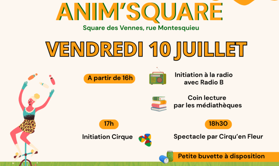 Vendredi 10 Juillet, à partir de 16h : Anim&rsquo;suare : Radio, Coin lecture et Cirque (Initiation et Spectacle)