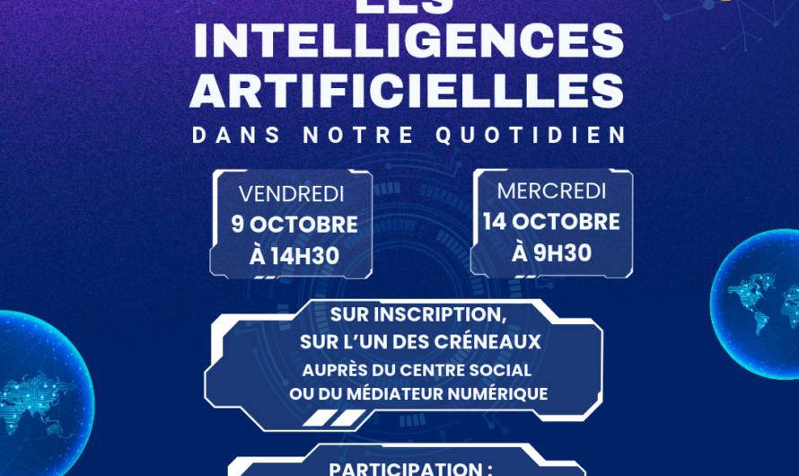 Vendredi 9 et Mercredi 14 Octobre : Ateliers numérique sur les Intelligences Artificielles